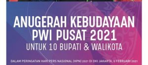 HPN, Strategi 10 Bupati/Walikota Penerima Anugerah Kebudayaan PWI 2021