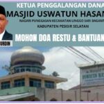 Renovasi Masjid Uswatun Hasanah : Ketua Penggalangan Dana Pembangunan, Ahman Nurdin Berharap Dukungan Dana dari Berbagai Pihak
